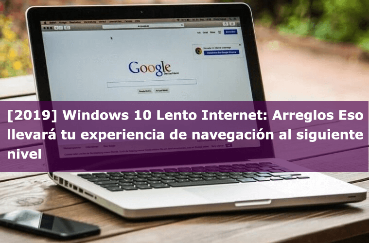 Windows 10 Lento Internet