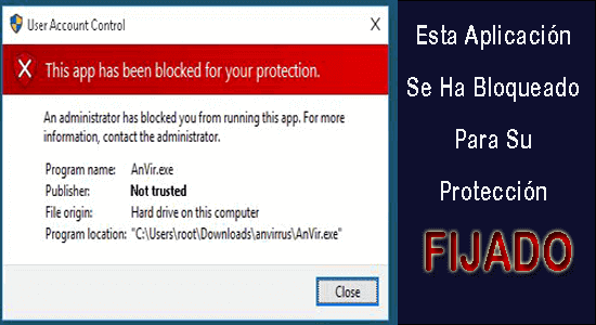 Esta Aplicacion Se Ha Bloqueado Para Protegerte Windows 10 Home