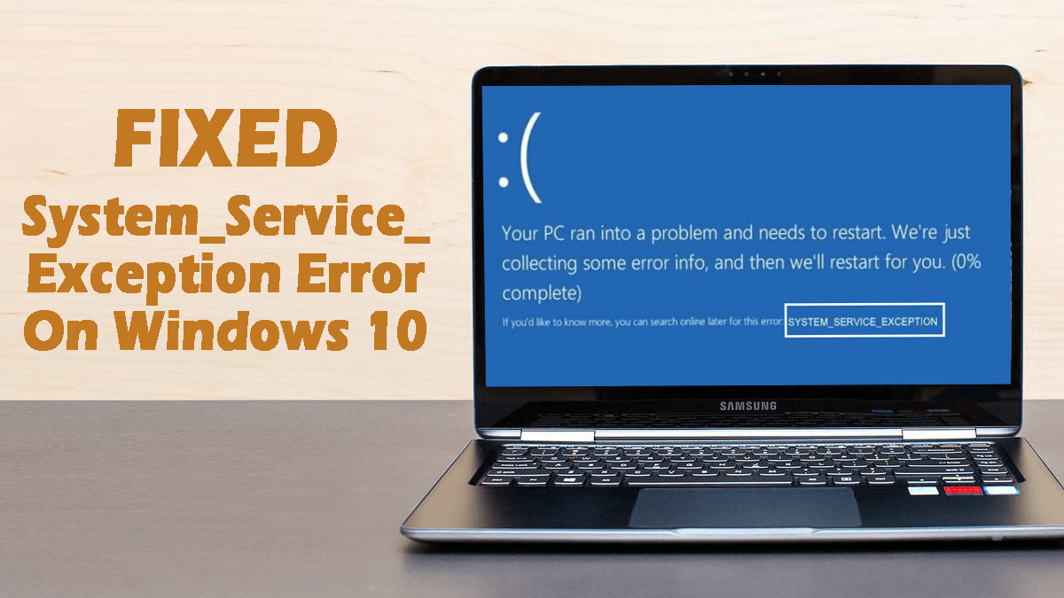 reparar el error System_Service_Exception