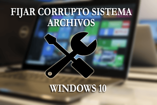archivos del sistema corruptos