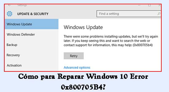  error 0x800705b4 en Windows 10