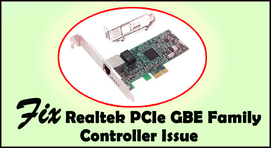 El controlador Ethernet de la familia Realtek PCIe GBE no funciona