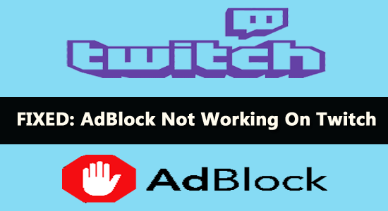 La extensión AdBlock no funciona en Twitch