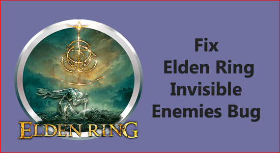 ELDEN Ring Enemigos invisibles Error