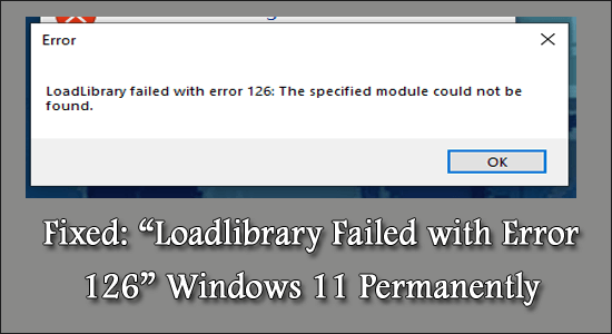 Loadlibrary falló con el error 126
