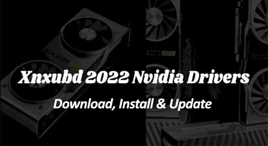 www.XNXUBD 2022 Controladores Nvidia